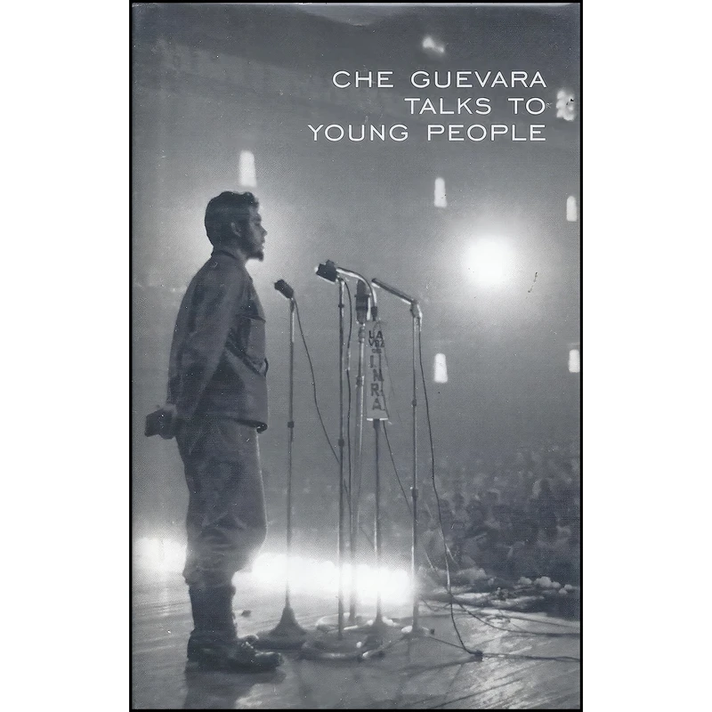 کتاب Che Guevara Talks to Young People اثر جمعي از نويسندگان انتشارات Pathfinder Pr