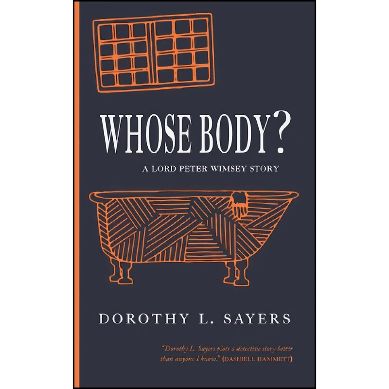 کتاب Whose Body? اثر Dorothy L. Sayers and Adam Stoller انتشارات تازه ها