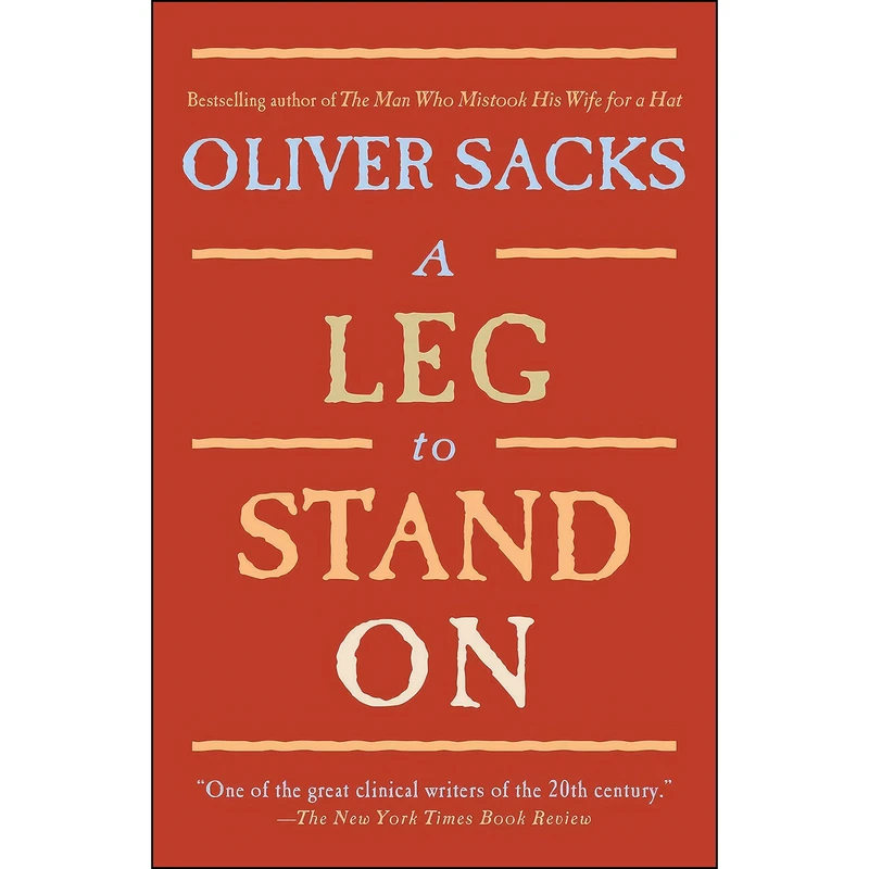 کتاب A Leg to Stand On اثر Oliver Sacks انتشارات Touchstone