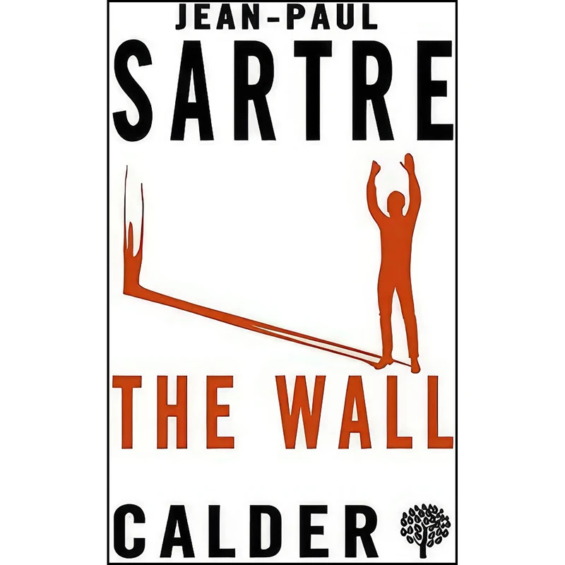 کتاب The Wall اثر Jean-Paul Sartre انتشارات Calder Publications Ltd