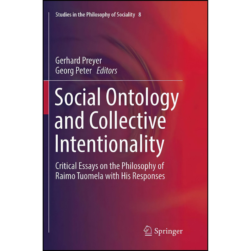 Collective Intention قیمت و خرید کتاب Social Ontology and Collective Intentionality اثر ...