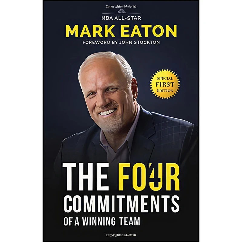 کتاب The Four Commitments of a Winning Team اثر Mark Eaton انتشارات Greenleaf Book Group Press