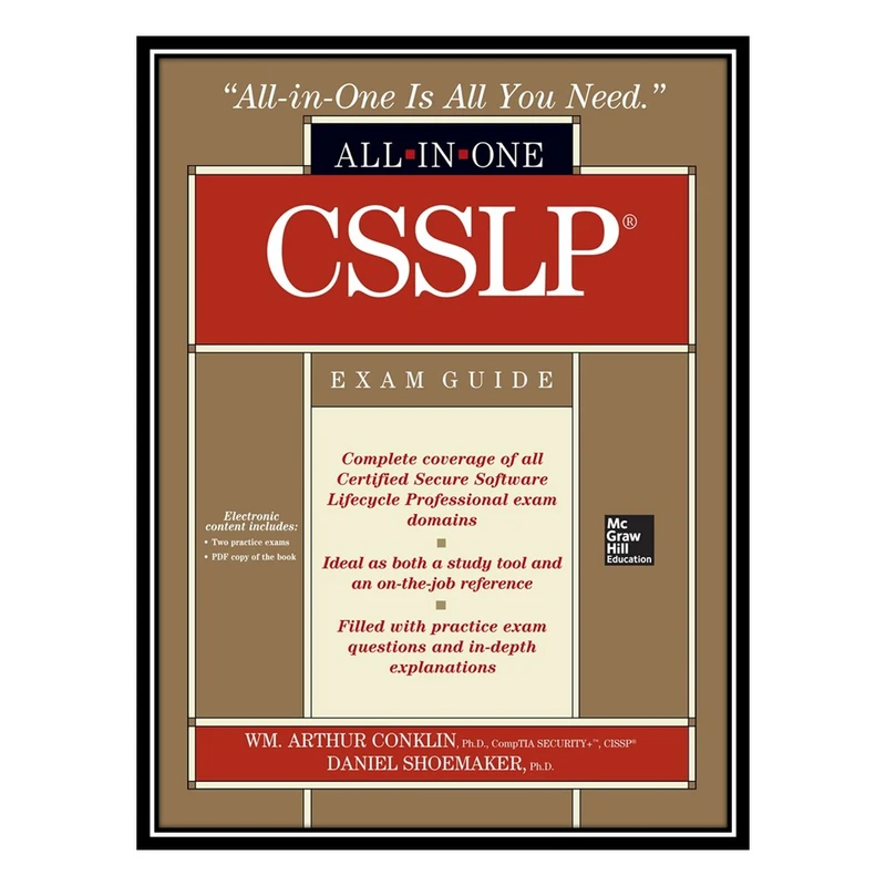 کتاب CSSLP Certified Secure Software Lifecycle Professional All-in-One Exam Guide, Third Edition اثر Wm. Arthur Conklin and  Daniel Paul Shoemaker انتشارات مؤلفین طلایی