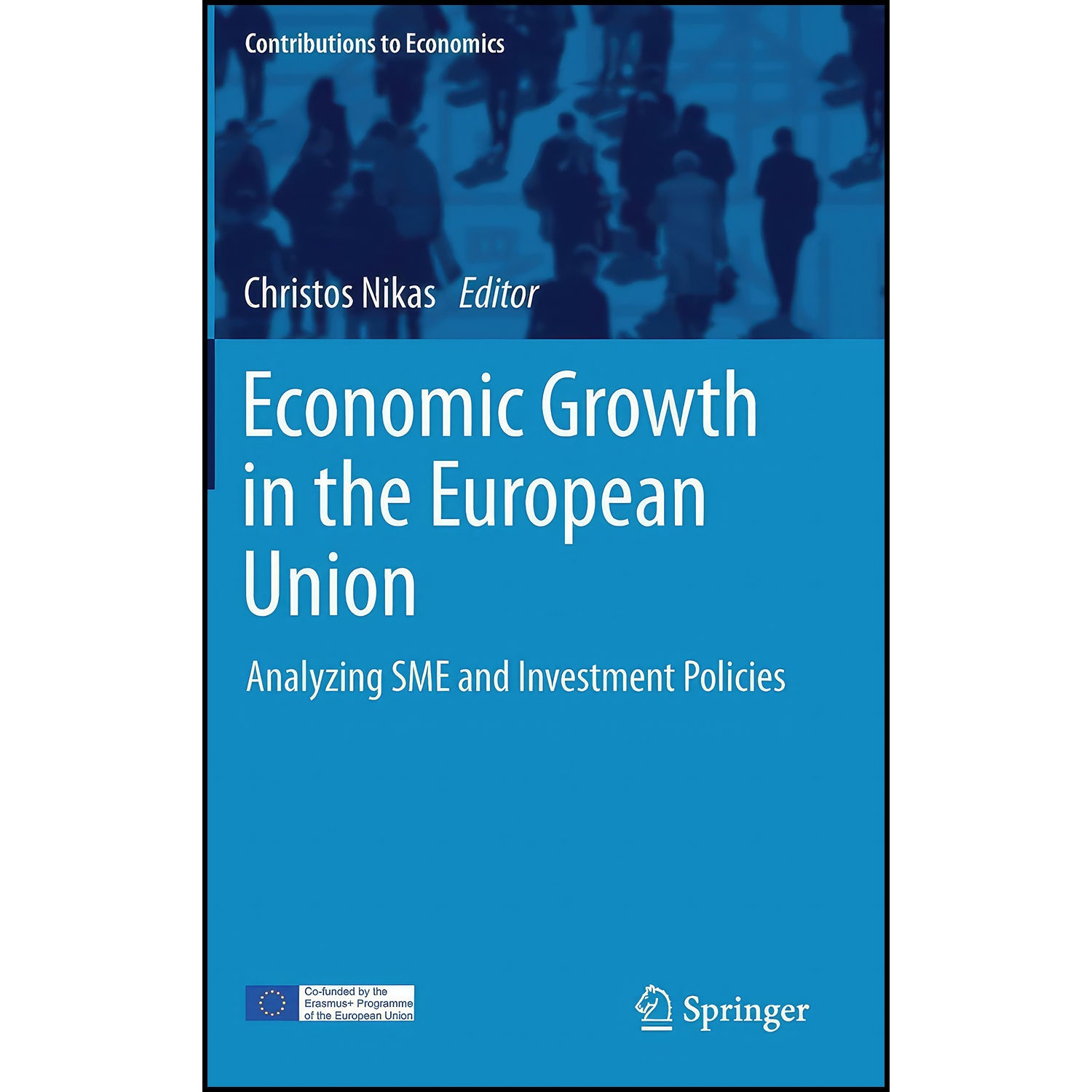 کتاب Economic Growth in the European Union اثر Christos Nikas انتشارات Springer