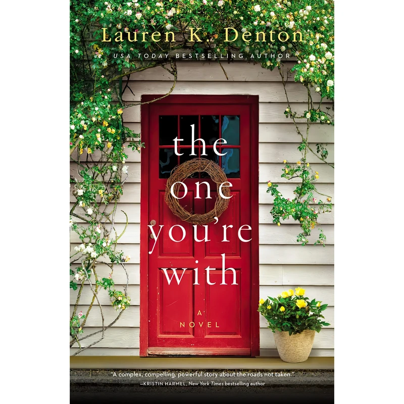 کتاب The One You,re With اثر Lauren K. Denton انتشارات Thomas Nelson