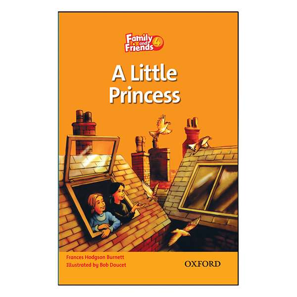 کتاب A Little Princess اثر Frances Hodgson Burnett انتشارات آکسفورد کتاب A Little Princess اثر Frances Hodgson Burnett انتشارات آکسفورد