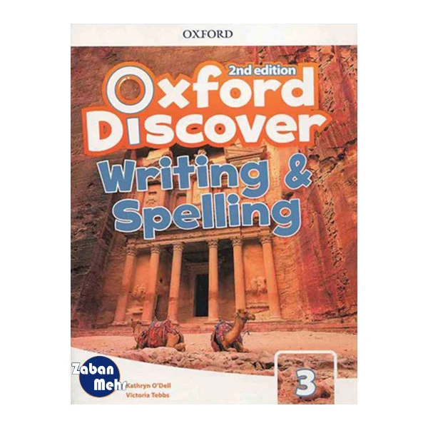 کتاب Oxford Discover Writing and Spelling 3 اثر kathryn odell and victoria tebbs انتشارات زبان مهر