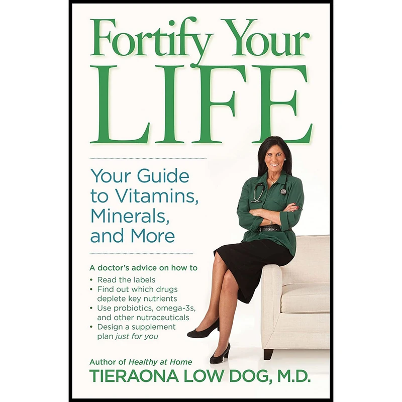 کتاب Fortify Your Life اثر Tieraona Low Dog انتشارات National Geographic