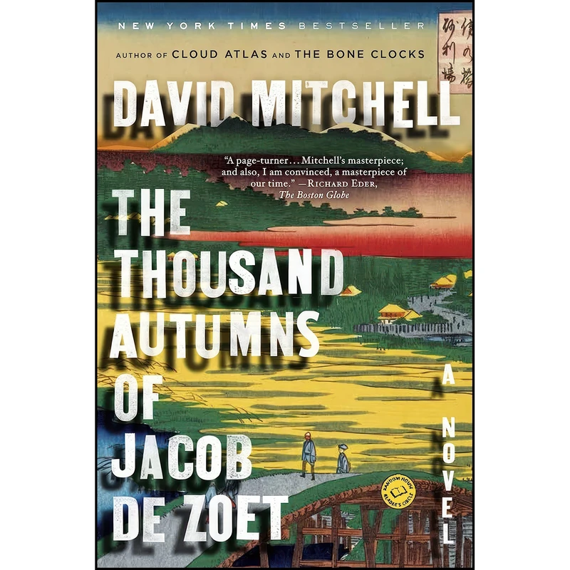 کتاب The Thousand Autumns of Jacob de Zoet اثر David Mitchell انتشارات Random House Trade Paperbacks
