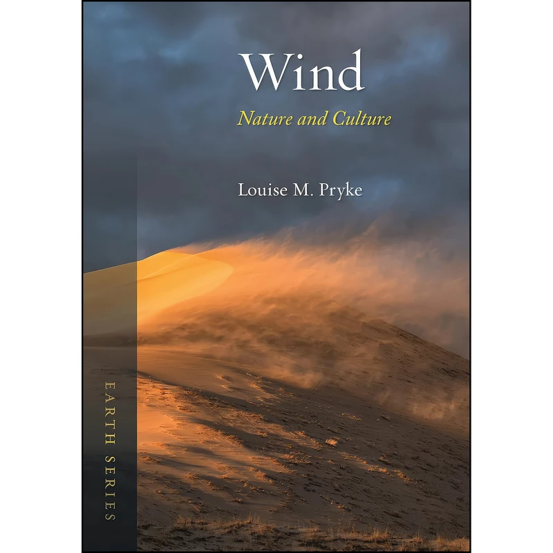 کتاب Wind اثر Louise M. Pryke انتشارات Reaktion Books