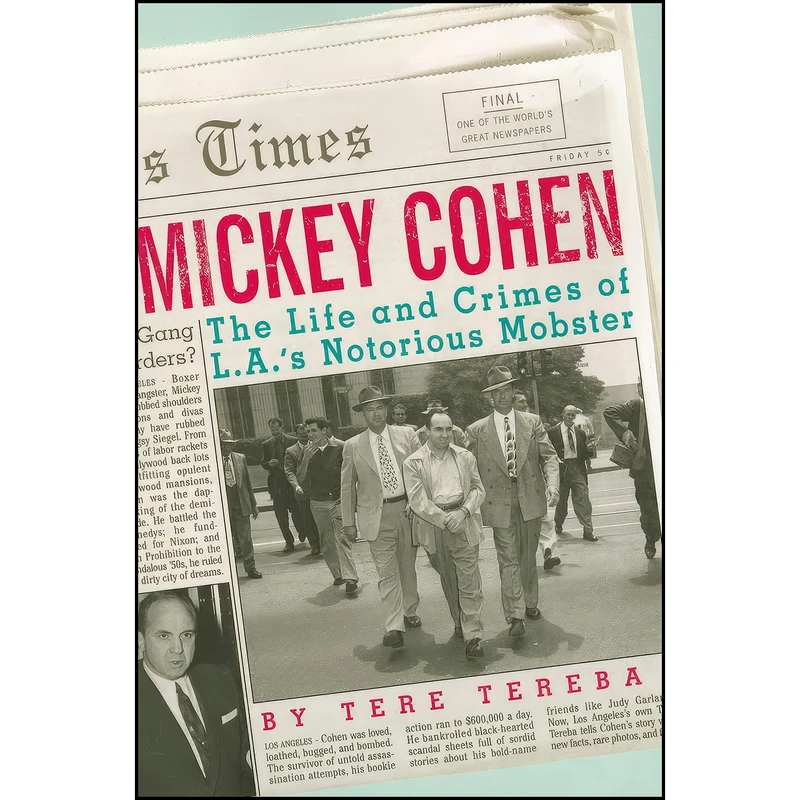 کتاب Mickey Cohen اثر Tere Tereba انتشارات ECW Press