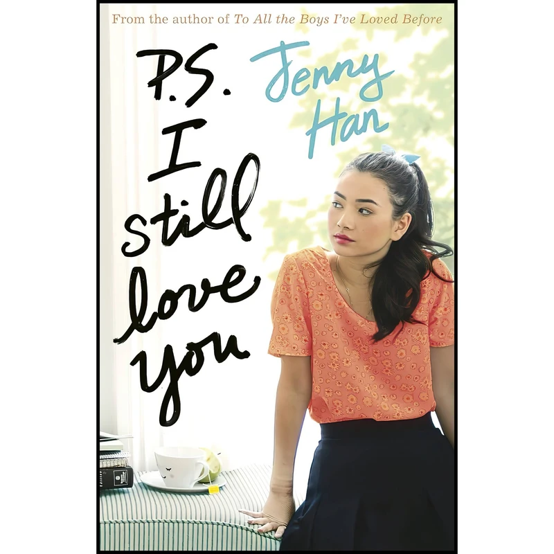 کتاب P.S. I Still Love You اثر Jenny Han انتشارات Scholastic