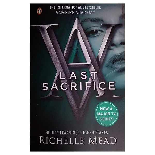 کتاب vampire academy 6 last sacrifice  اثر Richelle Mead انتشارات پنگوئین