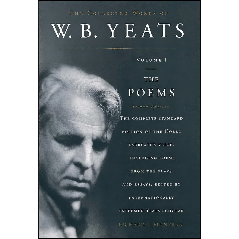 کتاب The Collected Works of W.B. Yeats, Vol. 1 اثر Richard J. Finneran and W. B. Yeats انتشارات Scribner