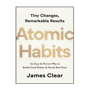 نقد و بررسی کتاب Atomic Habits: An Easy and Proven Way to Build Good Habits &amp; Break Bad Ones اثر James Clear انتشارات نبض دانش توسط خریداران