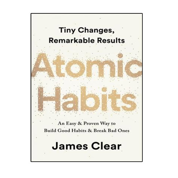 کتاب Atomic Habits: An Easy and Proven Way to Build Good Habits & Break Bad Ones اثر James Clear انتشارات نبض دانش کتاب Atomic Habits: An Easy and Proven Way to Build Good Habits & Break Bad Ones اثر James Clear انتشارات نبض دانش