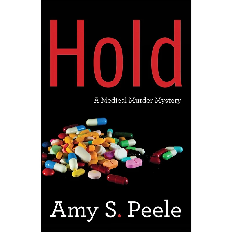 کتاب Hold اثر Amy S. Peele انتشارات She Writes Press