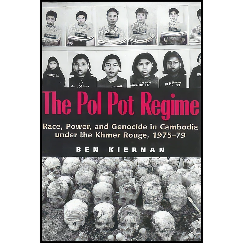 کتاب The Pol Pot Regime اثر Ben Kiernan انتشارات Yale University Press