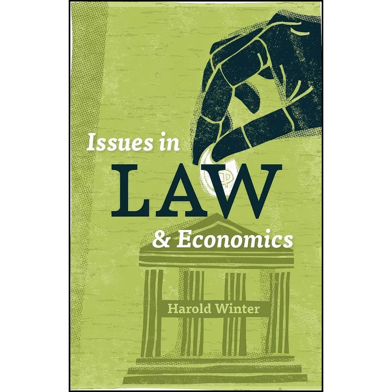کتاب Issues in Law and Economics اثر Harold Winter انتشارات University of Chicago Press