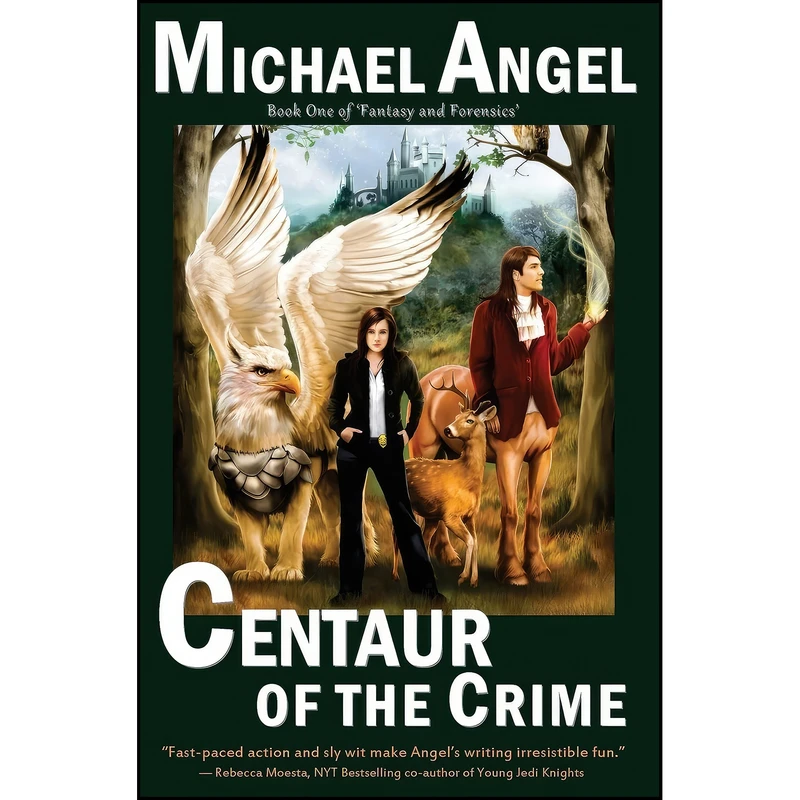 کتاب Centaur of the Crime اثر Michael Angel انتشارات تازه ها
