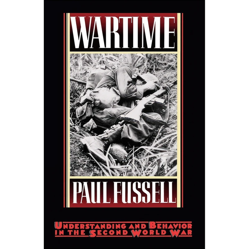 کتاب Wartime اثر Paul Fussell انتشارات Oxford University Press