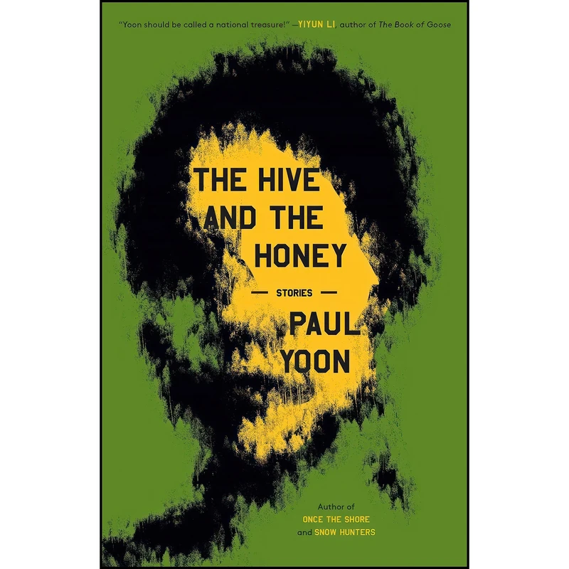 کتاب The Hive and the Honey اثر Paul Yoon انتشارات S&S/ Marysue Rucci Books
