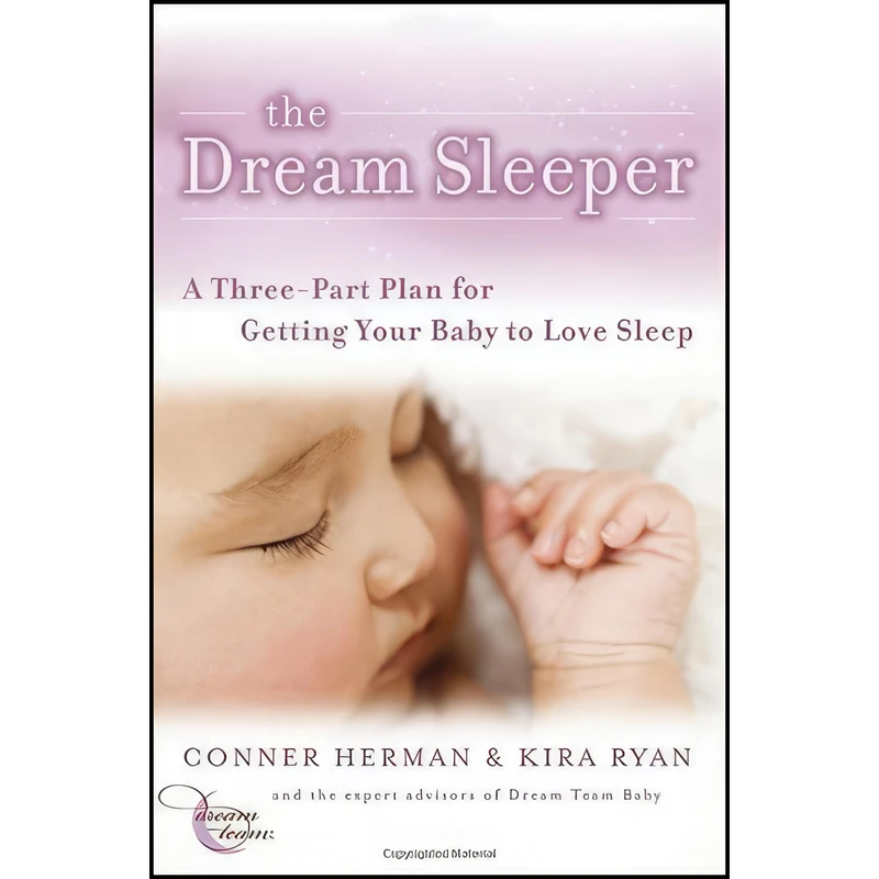 کتاب The Dream Sleeper اثر Conner Herman and Kira Ryan انتشارات Jossey-Bass Inc Pub
