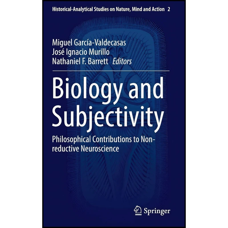 کتاب Biology and Subjectivity اثر جمعی از نویسندگان انتشارات Springer