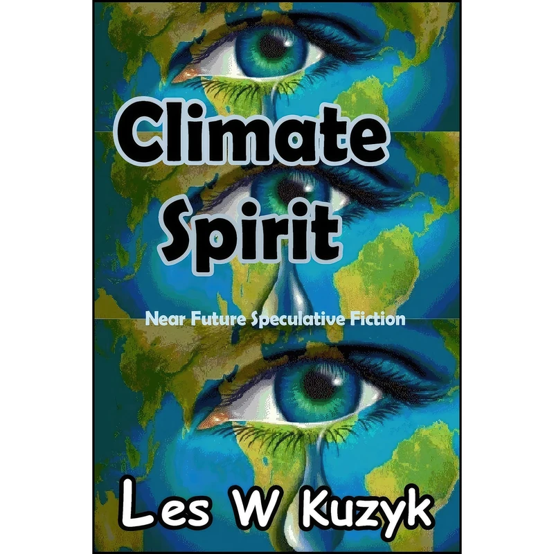 کتاب Climate Spirit  اثر Les W Kuzyk انتشارات تازه ها