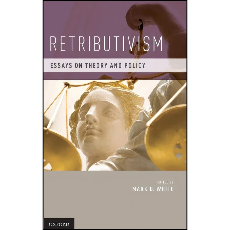 کتاب Retributivism اثر Mark D. White انتشارات Oxford University Press