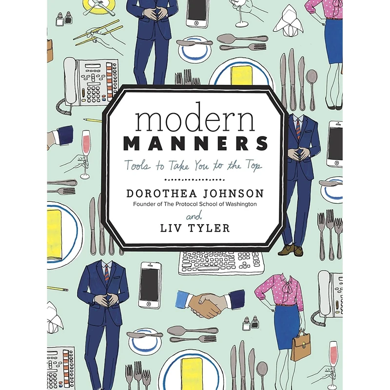 کتاب Modern Manners اثر Dorothea Johnson and Liv Tyler انتشارات Potter Style