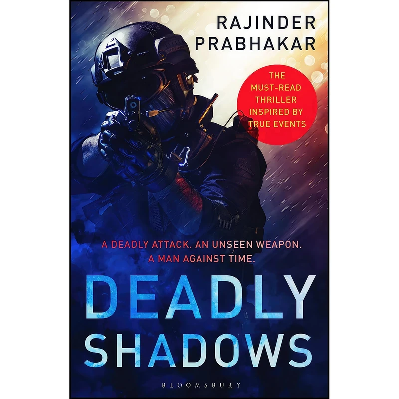 کتاب Deadly Shadows اثر Rajinder Prabhakar انتشارات Bloomsbury India