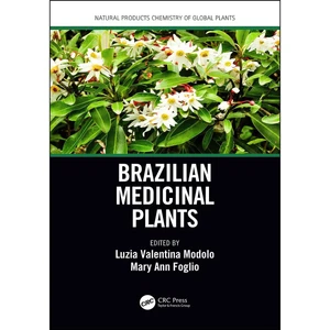 کتاب Brazilian Medicinal Plants  اثر جمعي از نويسندگان انتشارات CRC Press