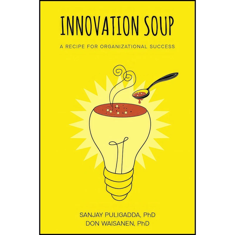 کتاب Innovation Soup اثر جمعي از نويسندگان انتشارات Business Expert Press