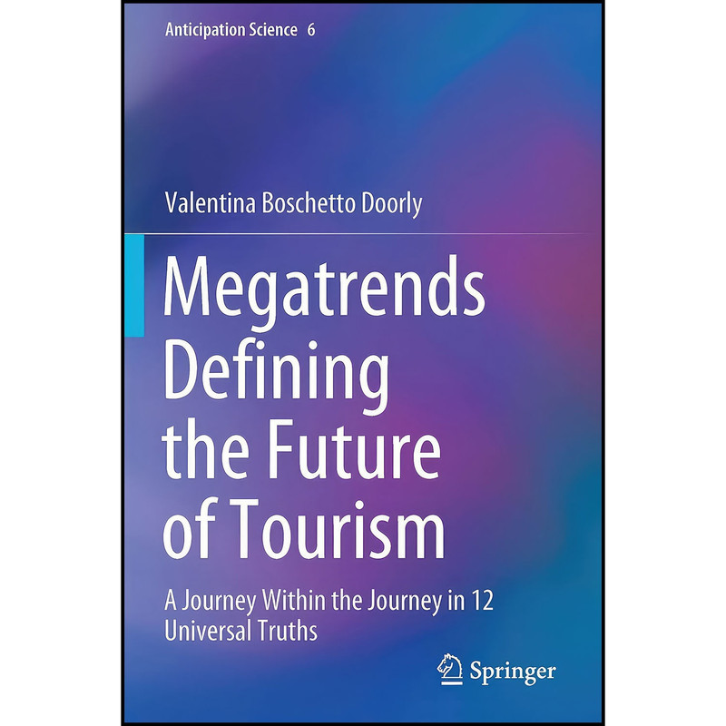کتاب Megatrends Defining the Future of Tourism اثر Valentina Boschetto Doorly انتشارات بله