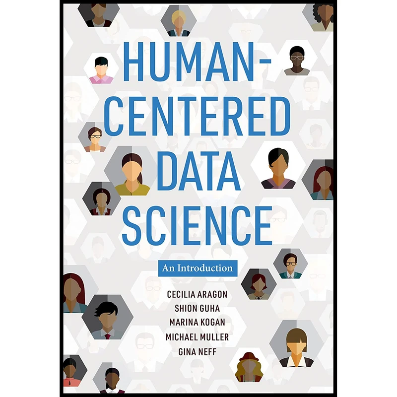 کتاب Human-Centered Data Science اثر جمعی از نویسندگان انتشارات The MIT Press