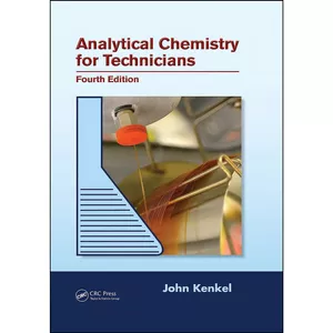 کتاب Analytical Chemistry for Technicians اثر John Kenkel انتشارات CRC Press