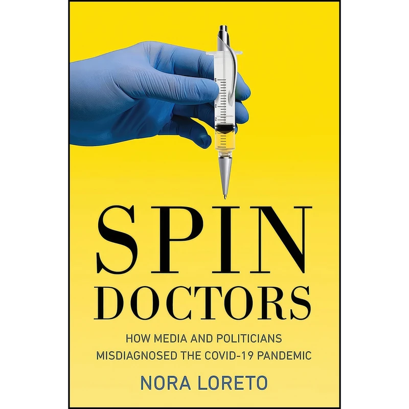کتاب Spin Doctors اثر Nora Loreto انتشارات Fernwood Publishing