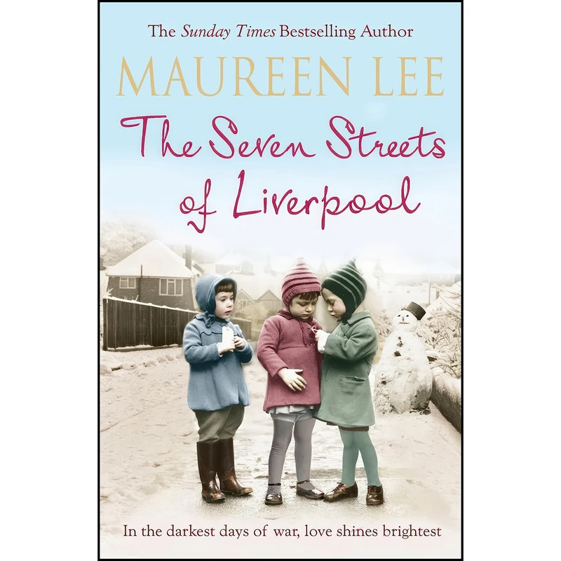 کتاب The Seven Streets of Liverpool اثر Maureen Lee انتشارات Orion