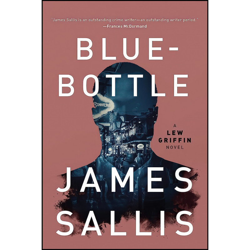 کتاب Bluebottle  اثر James Sallis انتشارات Soho Crime