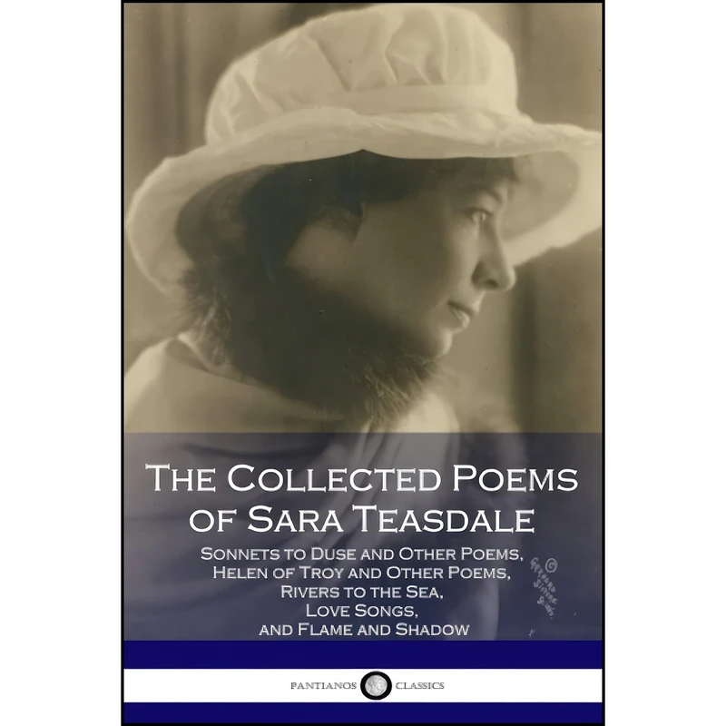 کتاب The Collected Poems of Sara Teasdale اثر Sara Teasdale انتشارات تازه ها