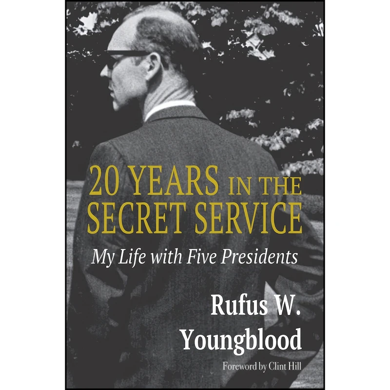 کتاب 20 Years in the Secret Service اثر Rufus W. Youngblood انتشارات تازه ها