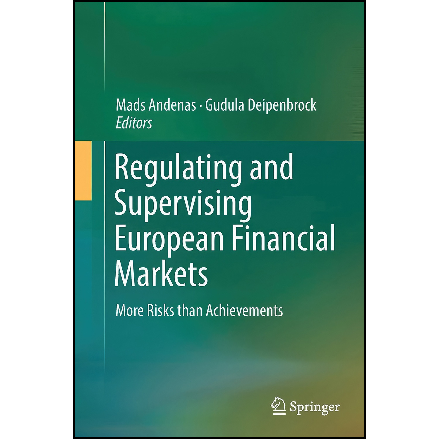 洋書 Regulating and Supervising European Fin کتاب Regulating and Supervising European Financial Markets