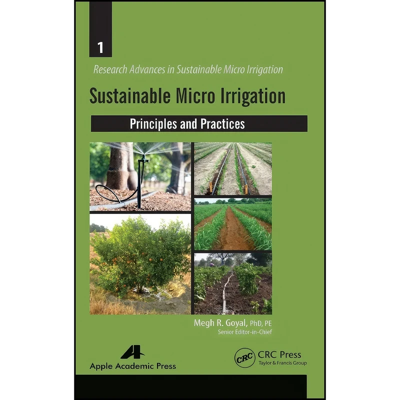 کتاب Sustainable Micro Irrigation اثر Megh R. Goyal انتشارات Apple Academic Press