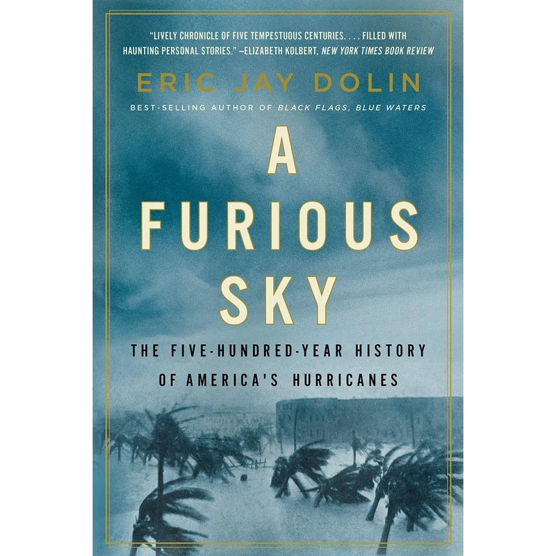کتاب A Furious Sky اثر Eric Jay Dolin انتشارات W. W. Norton & Company