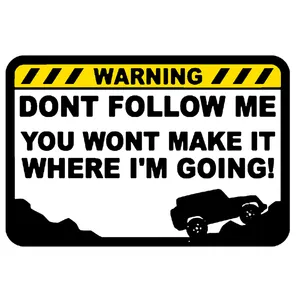 برچسب خودرو مدل WARNING DONT FOLLOW ME کد 13