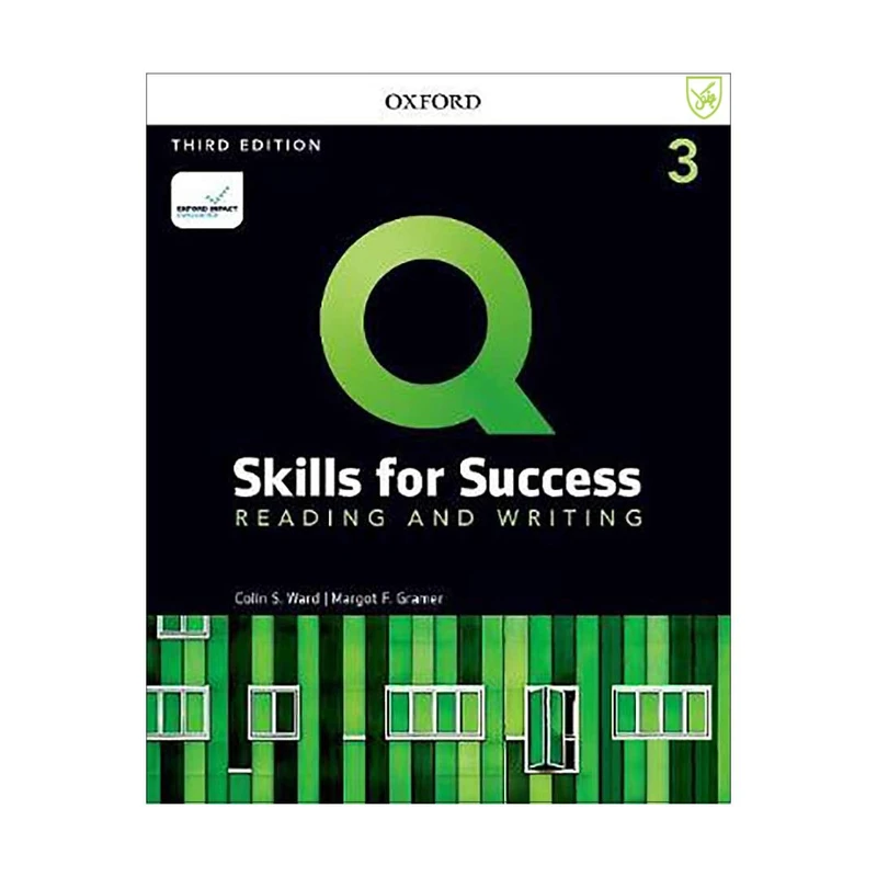 کتاب Q skills for success Reading and writing 3 3rd اثر Colin S. Ward and Margot F. Gramer انتشارات جنگل
