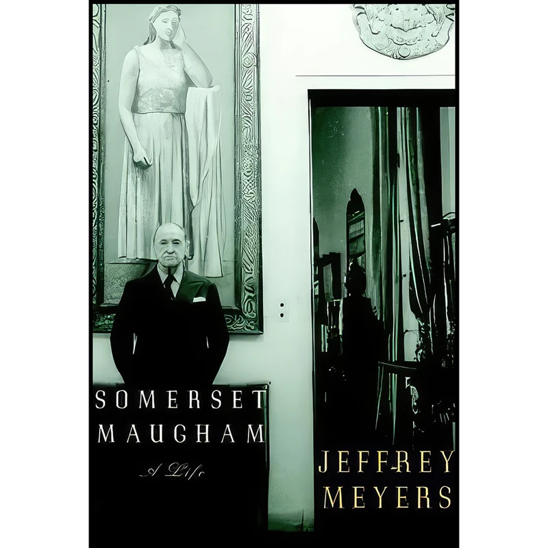 کتاب Somerset Maugham اثر Jeffrey Meyers انتشارات Knopf