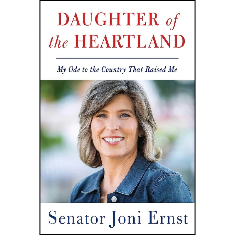 کتاب Daughter of the Heartland اثر Joni Ernst انتشارات Threshold Editions