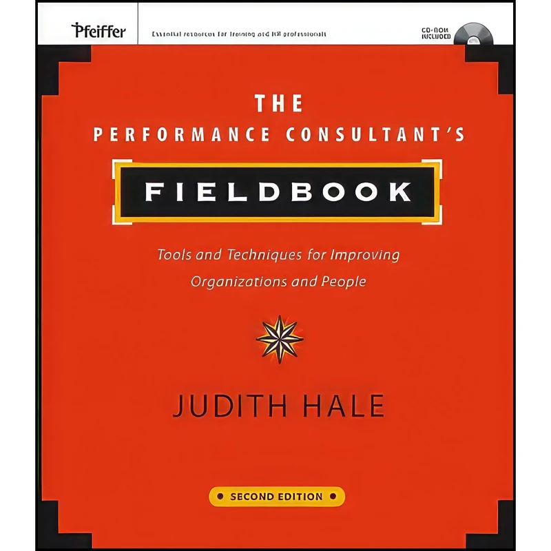 کتاب The Performance Consultants Fieldbook اثر Judith A. Hale انتشارات Pfeiffer